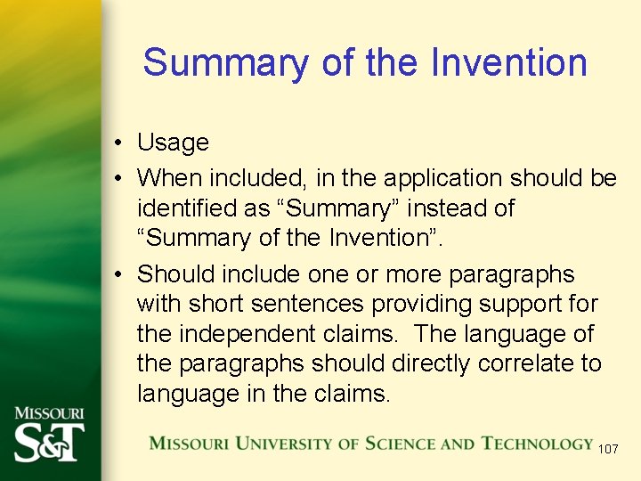 Summary of the Invention • Usage • When included, in the application should be