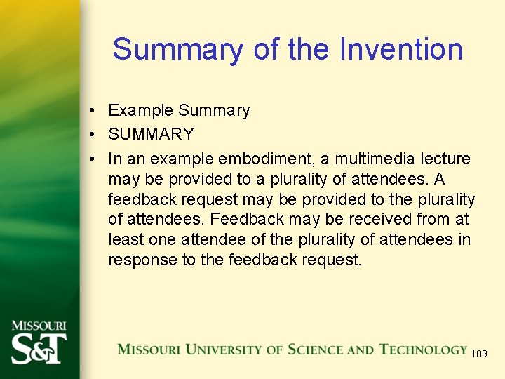 Summary of the Invention • Example Summary • SUMMARY • In an example embodiment,