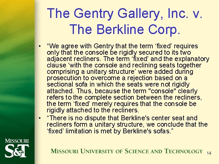 The Gentry Gallery, Inc. v. The Berkline Corp. • “We agree with Gentry that