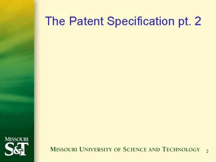 The Patent Specification pt. 2 2 