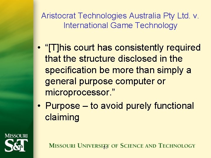 Aristocrat Technologies Australia Pty Ltd. v. International Game Technology • “[T]his court has consistently