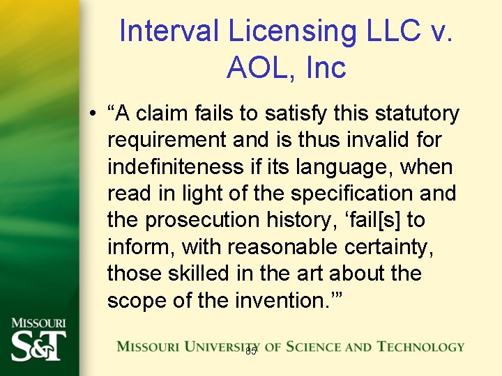 Interval Licensing LLC v. AOL, Inc • “A claim fails to satisfy this statutory
