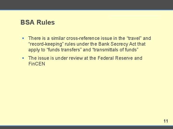 BSA Rules § There is a similar cross-reference issue in the “travel” and “record-keeping”