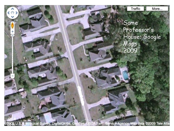 Some Professor’s House: Google Maps 2009 