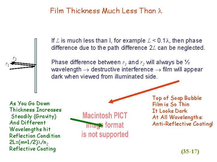 Film Thickness Much Less Than If L is much less than l, for example