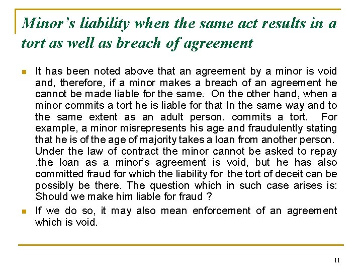 Minor’s liability when the same act results in a tort as well as breach