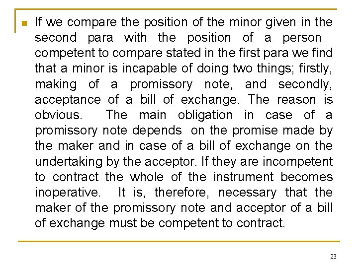 n If we compare the position of the minor given in the second para