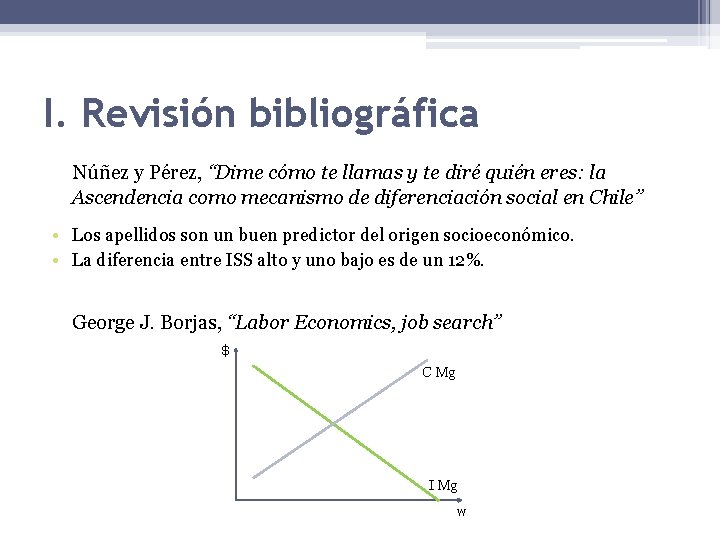 I. Revisión bibliográfica Núñez y Pérez, “Dime cómo te llamas y te diré quién