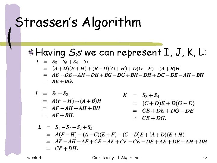 Fundamental Techniques There Are Some Algorithmic Tools That