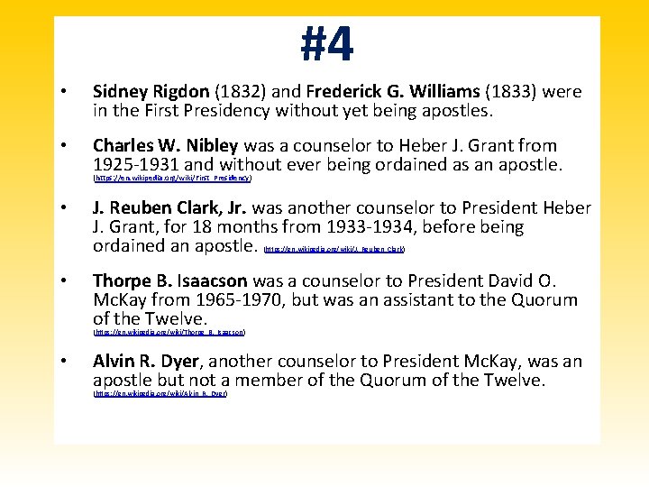#4 • Sidney Rigdon (1832) and Frederick G. Williams (1833) were in the First #4 • Sidney Rigdon (1832) and Frederick G. Williams (1833) were in the First