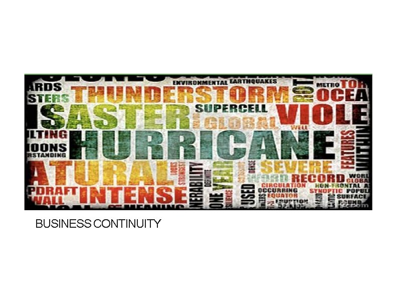 BUSINESS CONTINUITY 