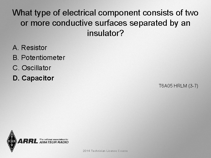 What type of electrical component consists of two or more conductive surfaces separated by