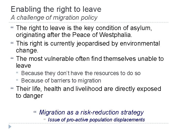 Enabling the right to leave A challenge of migration policy The right to leave