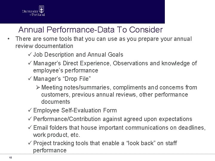 Annual Performance-Data To Consider • There are some tools that you can use as