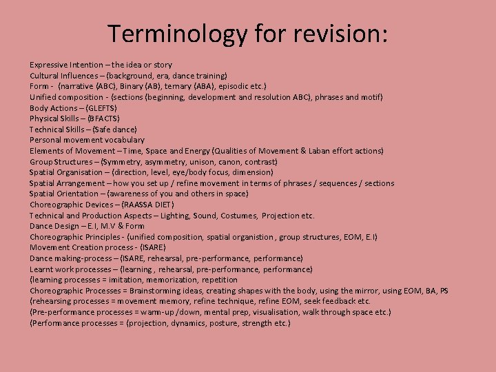 Terminology for revision: Expressive Intention – the idea or story Cultural Influences – (background,