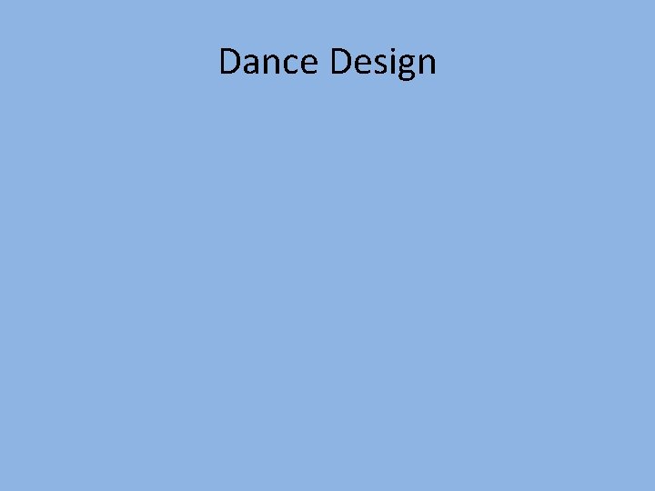Dance Design 