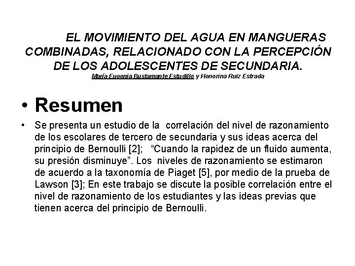 EL MOVIMIENTO DEL AGUA EN MANGUERAS COMBINADAS, RELACIONADO CON LA PERCEPCIÓN DE LOS ADOLESCENTES