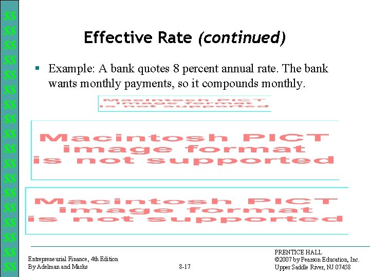 $$ $$ $$ $$ $$ Effective Rate (continued) § Example: A bank quotes 8