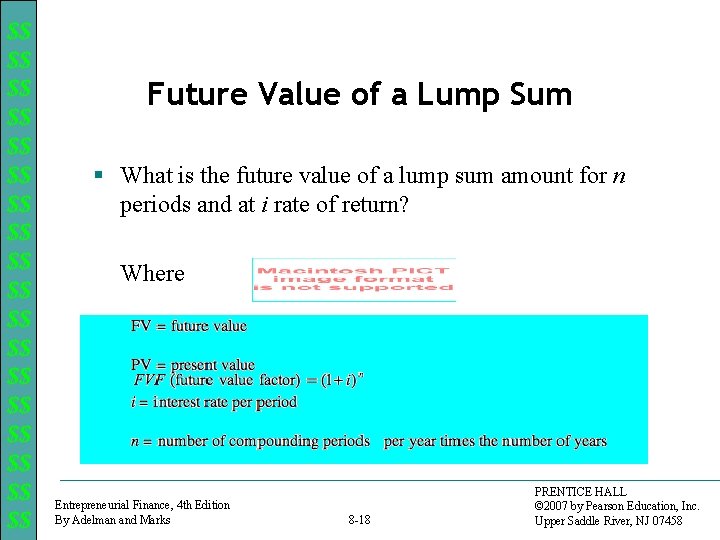 $$ $$ $$ $$ $$ Future Value of a Lump Sum § What is