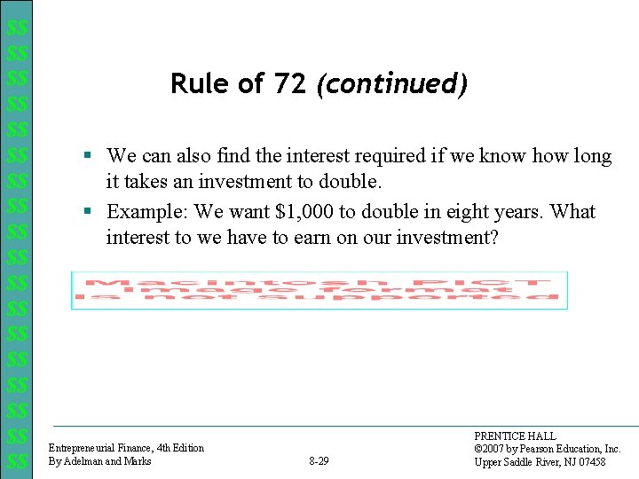 $$ $$ $$ $$ $$ Rule of 72 (continued) § We can also find