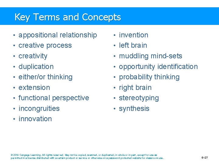 Key Terms and Concepts • appositional relationship • invention • creative process • left