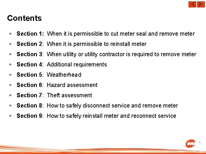 Contents § Section 1: When it is permissible to cut meter seal and remove