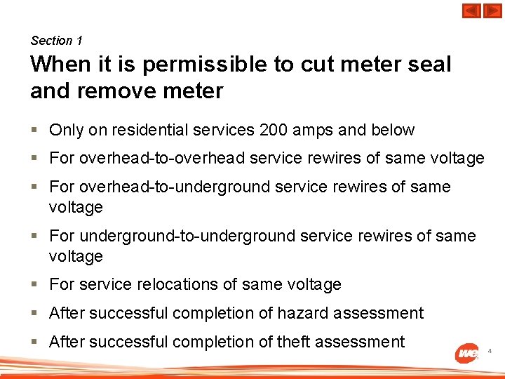 Section 1 When it is permissible to cut meter seal and remove meter §
