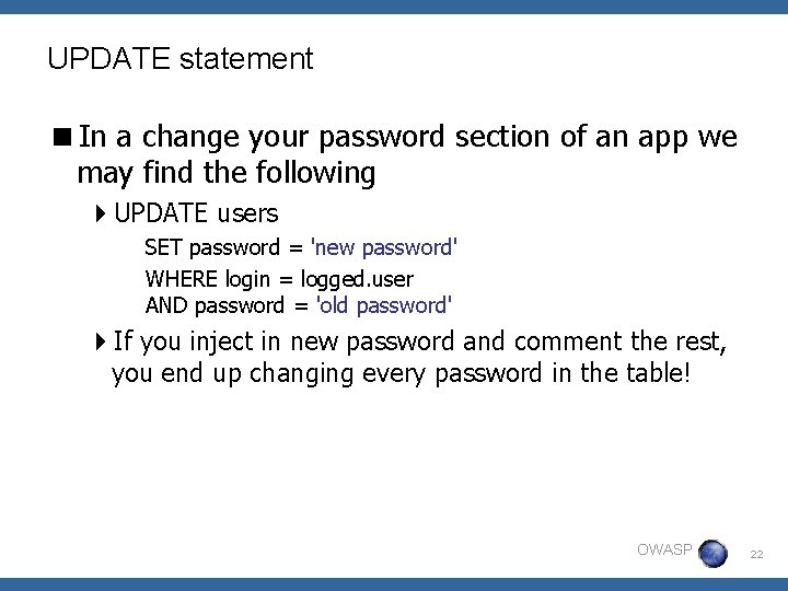 UPDATE statement <In a change your password section of an app we may find