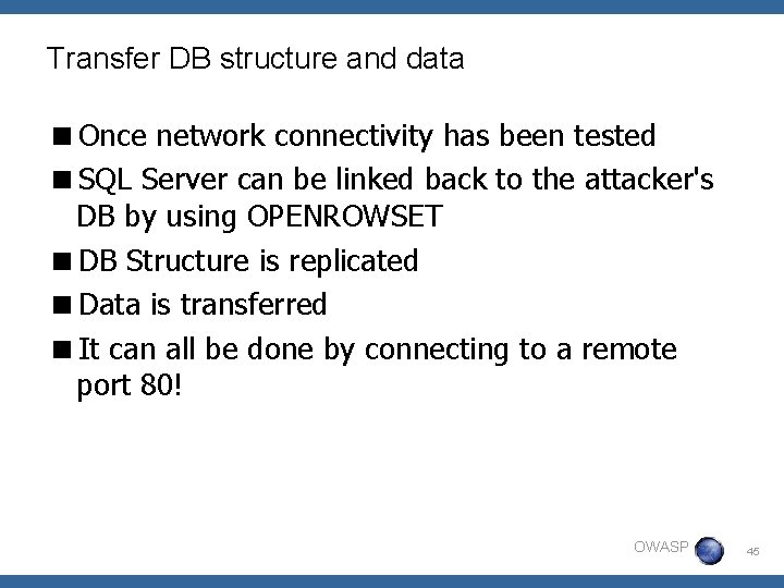 Transfer DB structure and data <Once network connectivity has been tested <SQL Server can