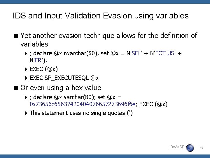 IDS and Input Validation Evasion using variables < Yet another evasion technique allows for