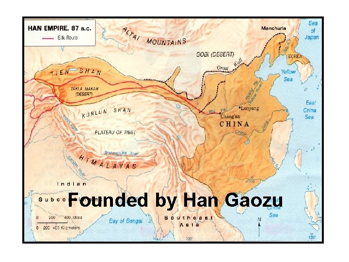 Founded by Han Gaozu 