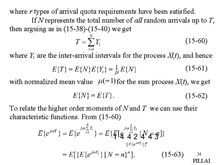 where r types of arrival quota requirements have been satisfied. If N represents the where r types of arrival quota requirements have been satisfied. If N represents the