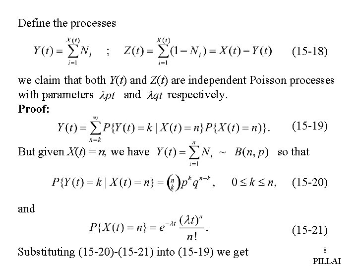 Define the processes (15 -18) we claim that both Y(t) and Z(t) are independent Define the processes (15 -18) we claim that both Y(t) and Z(t) are independent