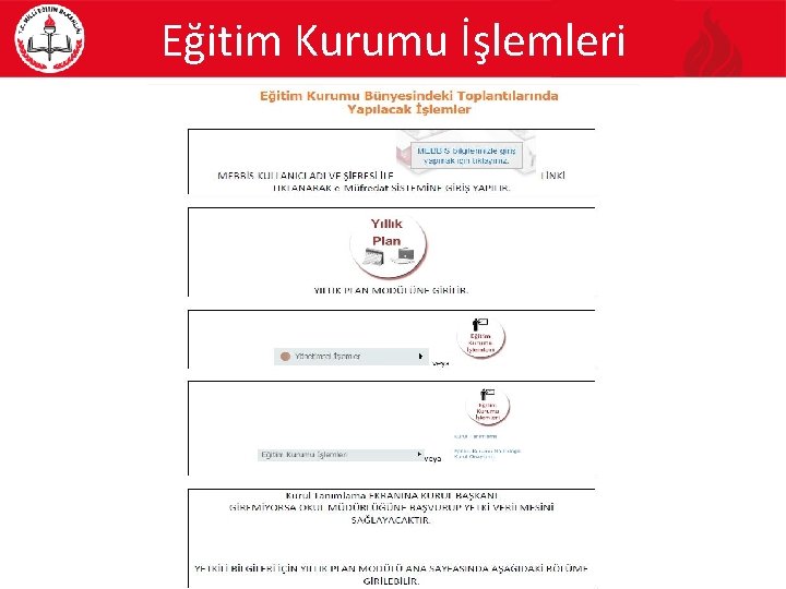 Eğitim Kurumu İşlemleri 