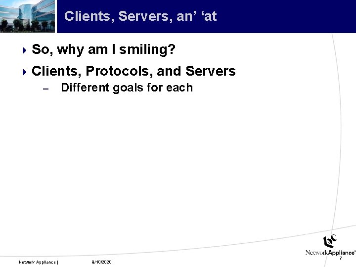 Clients, Servers, an’ ‘at 4 So, why am I smiling? 4 Clients, Protocols, and