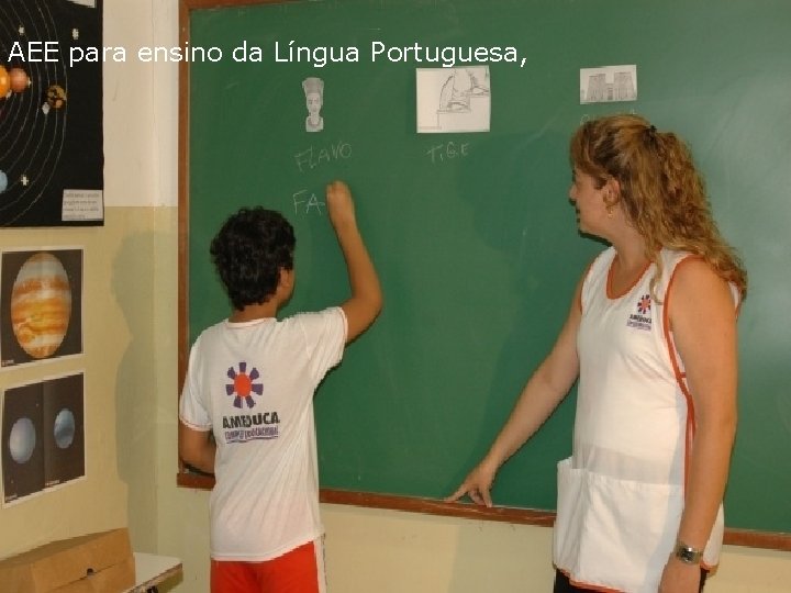 AEE para ensino da Língua Portuguesa, AEAAEEE PARA O ENSINO ALÍNGUA PORTUGUESA DA 