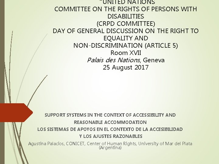 “UNITED NATIONS COMMITTEE ON THE RIGHTS OF PERSONS WITH DISABILITIES (CRPD COMMITTEE) DAY OF