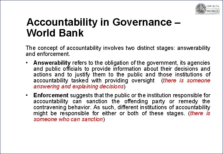 Accountability in Governance – World Bank The concept of accountability involves two distinct stages: