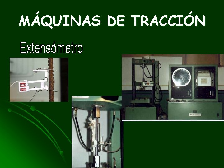 MÁQUINAS DE TRACCIÓN 