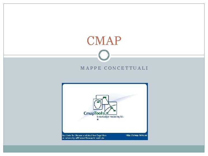 CMAP MAPPE CONCETTUALI 