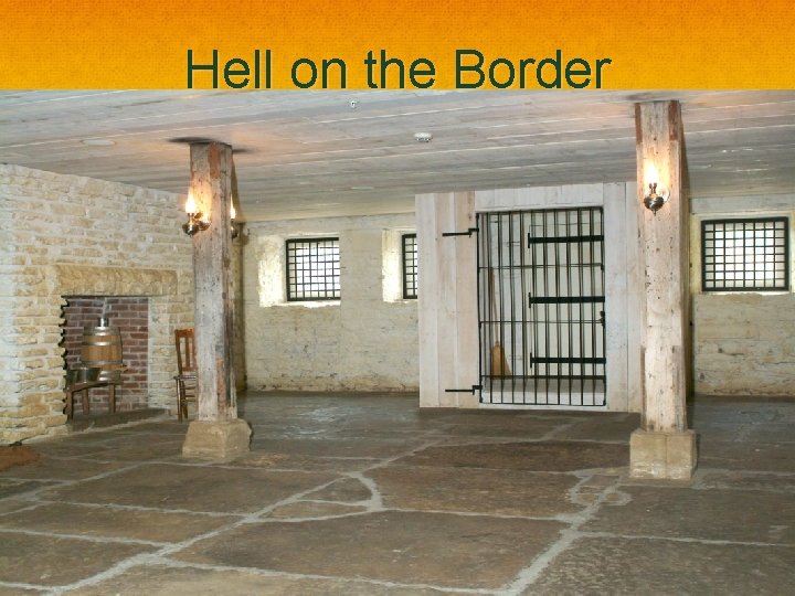 Hell on the Border 