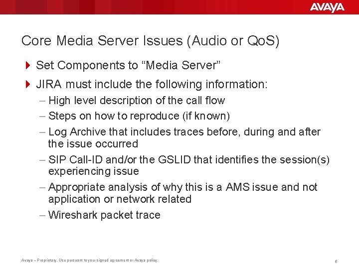 Core Media Server Issues (Audio or Qo. S) 4 Set Components to “Media Server”