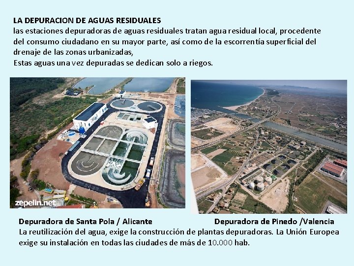 LA DEPURACION DE AGUAS RESIDUALES las estaciones depuradoras de aguas residuales tratan agua residual