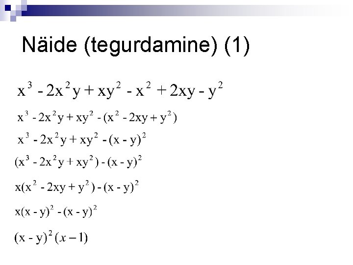 Näide (tegurdamine) (1) 