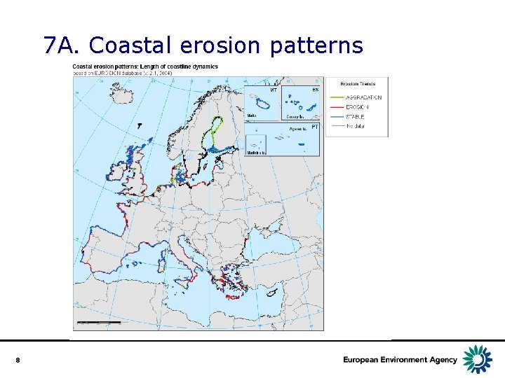 7 A. Coastal erosion patterns 8 