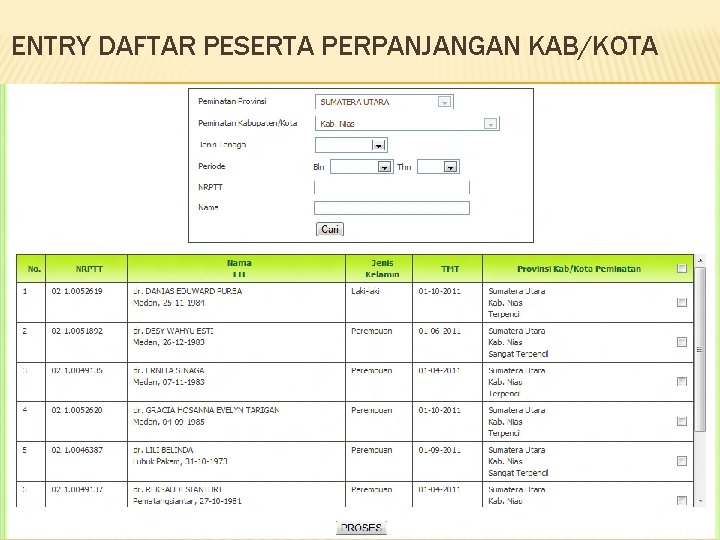 ENTRY DAFTAR PESERTA PERPANJANGAN KAB/KOTA 37 