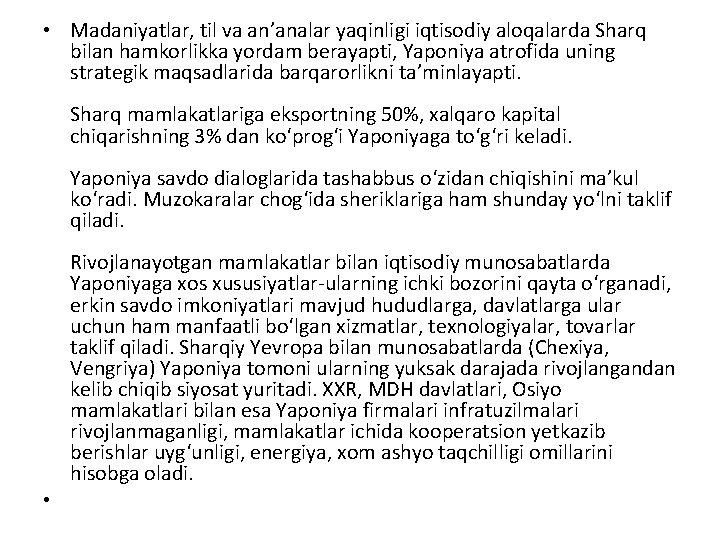  • Madaniyatlar, til va an’analar yaqinligi iqtisodiy aloqalarda Sharq bilan hamkorlikka yordam berayapti,