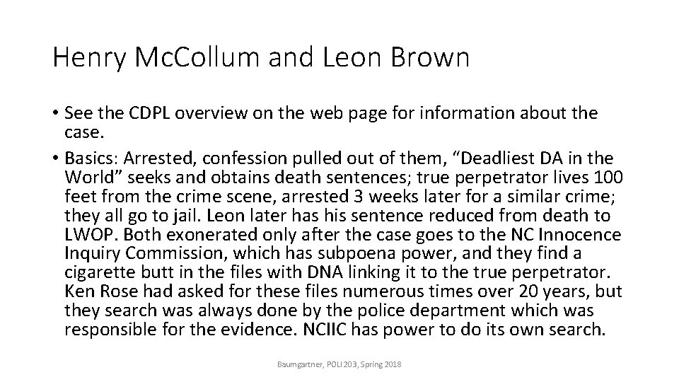 Henry Mc. Collum and Leon Brown • See the CDPL overview on the web