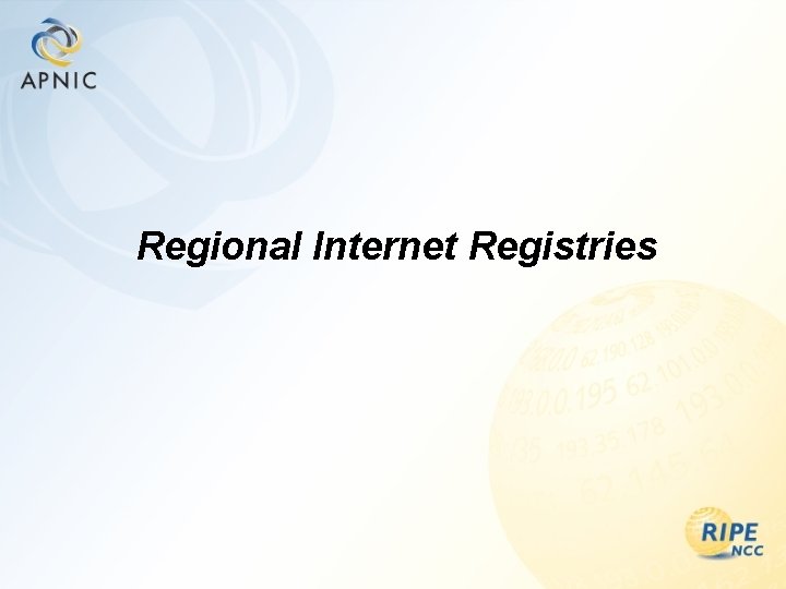 Regional Internet Registries 