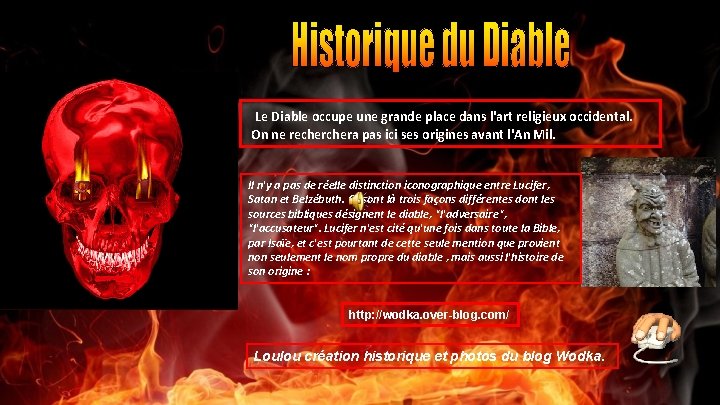  Le Diable occupe une grande place dans l'art religieux occidental. On ne rechera